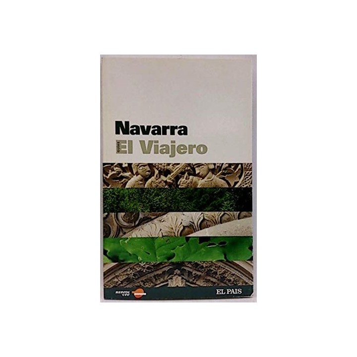 GUIAS EL VIAJERO. NAVARRA.